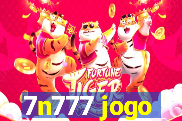 7n777 jogo